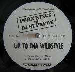 Porn Kings & DJ Supreme - Up To Tha Wildstyle - All Around The World - UK House