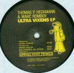Thomas P. Heckmann & Marc Romboy - Ultra Vixens EP - Le Petit Prince - Techno