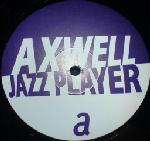 Axwell - Jazz Player - Not On Label (Axwell) - Tech House