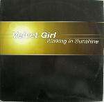 Velvet Girl - Walking In Sunshine - Green Martian - Trance