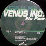 Venus Inc.  - No Fear - Scuba Records - Trance
