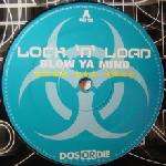 Lock 'N Load - Blow Ya Mind - Dos Or Die Recordings - Hard House