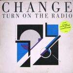Change - Turn On Your Radio - Cooltempo - Disco