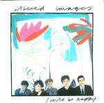 Altered Images - I Could Be Happy - Epic - Synth Pop
