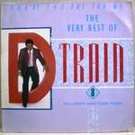 D-Train - You're The One For Me (The Very Best Of) - RCA - Disco