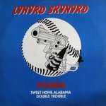 Lynyrd Skynyrd - Free Bird / Sweet Home Alabama / Double Trouble - MCA Records - Rock