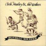 Bob Marley & The Wailers - Buffalo Soldier - Island Records - Reggae