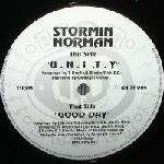 Stormin Norman  - Good Day / U.N.I.T.Y - Unity Records - Hardcore
