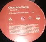 Chocolate Puma - I Wanna Be U - Cream Records - House