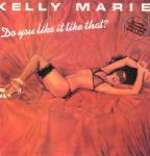 Kelly Marie - Do You Like It Like That? - Calibre - Disco