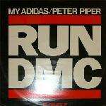 Run-DMC - My Adidas / Peter Piper - London Records - Hip Hop