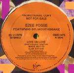E-Zee Possee & Dr. Mouthquake - Love On Love - Virgin Records America, Inc. - US House