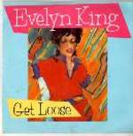 Evelyn King - Get Loose - RCA - Disco