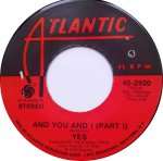 Yes - And You And I (Part I & II) - Atlantic - Rock