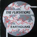 Flirtations, The - Earthquake - Proto Records - Italo Disco