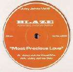 Blaze - Most Precious Love (Juicy Joints Remixes) - Juicy Joints - US House