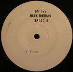 Mark Norman - Splash! - Smoke Records - Techno