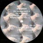 E-Motion - The Naughty North & The Sexy South - Sound Proof Recordings - House