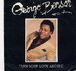 George Benson - Turn Your Love Around - Warner Bros. Records - Soul & Funk