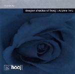 Various - Deeper Shades Of Hooj: Volume Two - Hooj Choons - Progressive