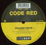 Code Red - Dreamer Dream - City Beat - Euro House