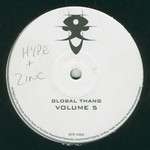 Hype & Zinc - Global Thang - Volume 5 - Global Thang - Drum & Bass