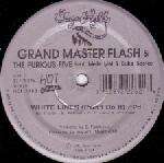 Grandmaster Flash & The Furious Five  - White Lines (Don't Do It) / Message II (Survival) - Hot Classics - Old Skool Electro