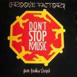 Groove Factor - Don't Stop The Music - WEA - House