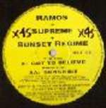 Ramos, Supreme & Sunset Regime - Got To Believe / Sunshine - Hectic Records - Hardcore