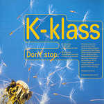 K-Klass - Don't Stop - Deconstruction - House