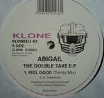 Abigail - The Double Take E.P. - Klone Records - Euro House