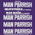 Man Parrish - Heatstroke / Man Made - Polydor - Old Skool Electro