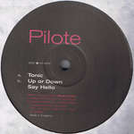 Pilote - Tonic - Certificate 18 - Drum & Bass