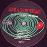 Rhythm Orchestra - Such A Good Feeling - Discomagic Records - UK House