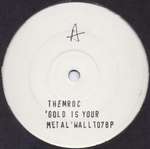 Themroc - Gold Is Your Metal - Wall Of Sound - House