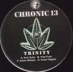Trinity - Chronic 13 - Chronic - Drum & Bass
