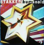 Humanoid - Stakker Humanoid - Westside Records (2) - Acid House