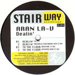 Aran La-V - Dealin' - Stairway Recordings - Techno