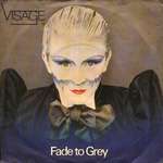 Visage - Fade To Grey - Polydor - Synth Pop