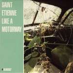 Saint Etienne - Like A Motorway - Heavenly - Synth Pop