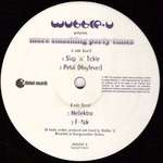 Wubble-U - More Smashing Party Tunes - Indolent Records - House