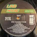 Sax - Give Yourself To Me / Don't Turn Your Back On Me - Warlock Records - US House