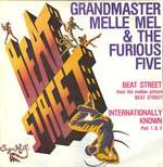 Grandmaster Melle Mel & The Furious Five - Beat Street / Internationally Known - Sugar Hill Records - Old Skool Electro