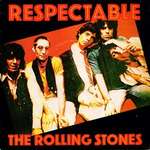 Rolling Stones, The - Respectable - EMI - Rock