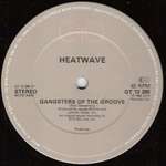 Heatwave - Gangsters Of The Groove - GTO - Disco