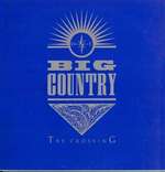 Big Country - The Crossing - Mercury - Rock