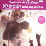 Prince And The Revolution - Let's Go Crazy / Take Me With U - Warner Bros. Records - Soul & Funk
