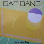 Gap Band, The - Someday - Total Experience Records - Soul & Funk