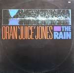 Oran 'Juice' Jones - The Rain - Def Jam Recordings - Old Skool Electro