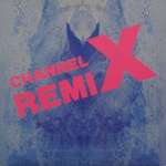 Channel X - Rave The Rhythm (Remix) - Beat Box International - Hardcore